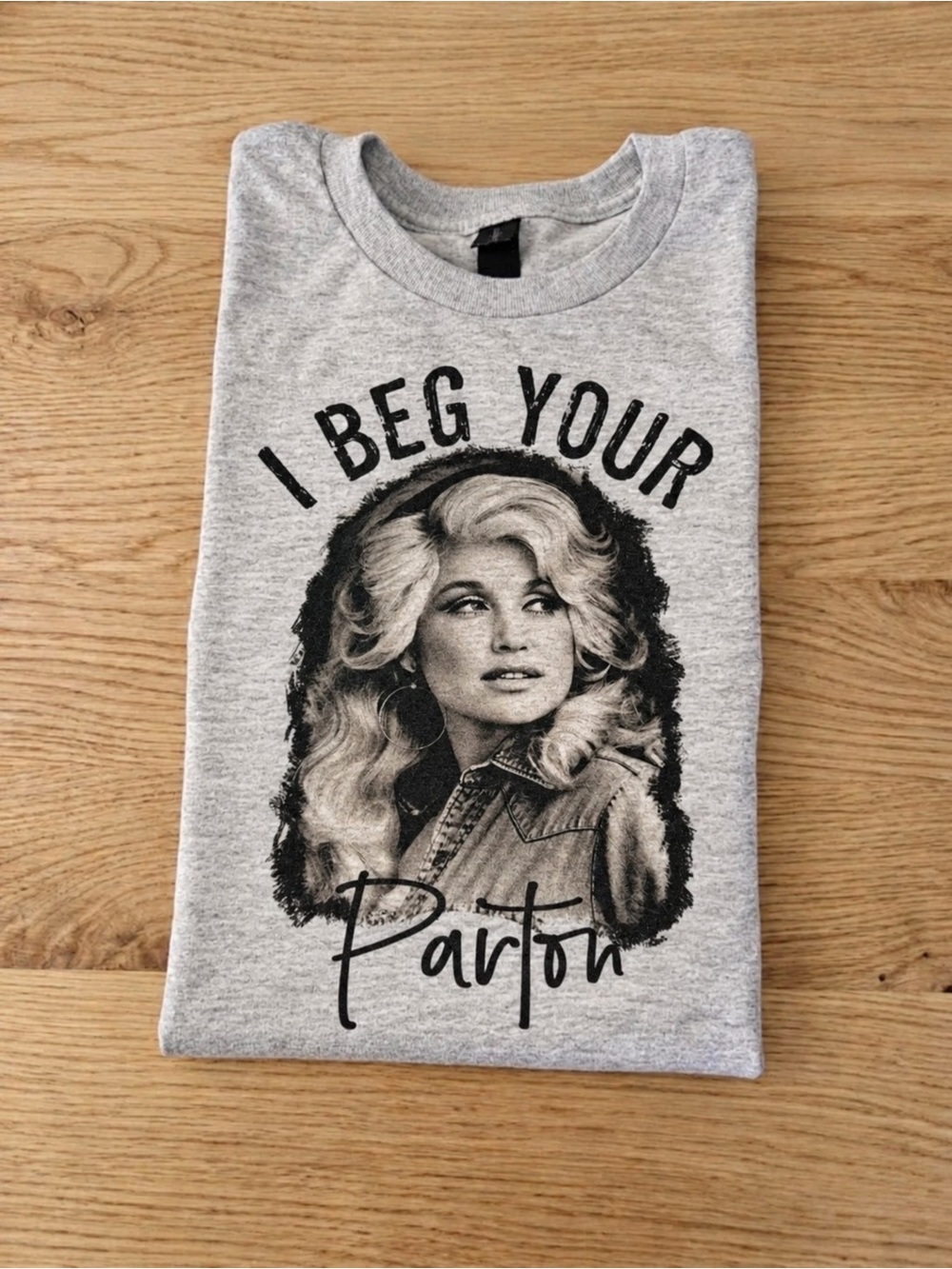 Dolly Parton I Beg Your Parton Graphic T-Shirt Gray Unisex